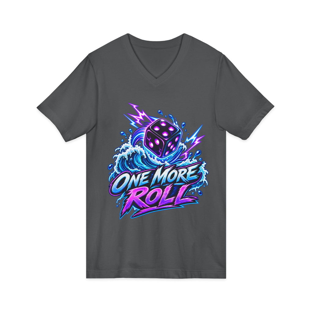 V-Neck Tee - "One More Roll" Dice Graphic Tee for Gamers