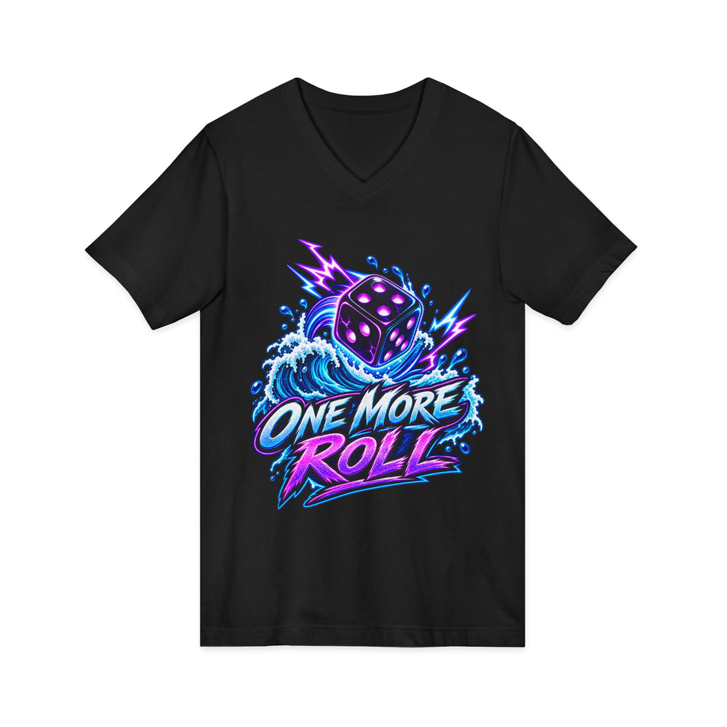 V-Neck Tee - "One More Roll" Dice Graphic Tee for Gamers